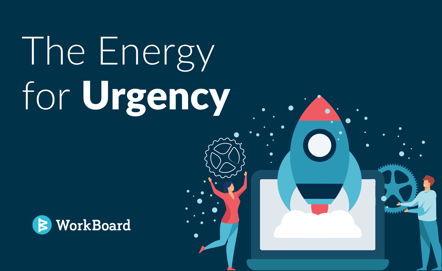Blog Post: The Energy of Urgency