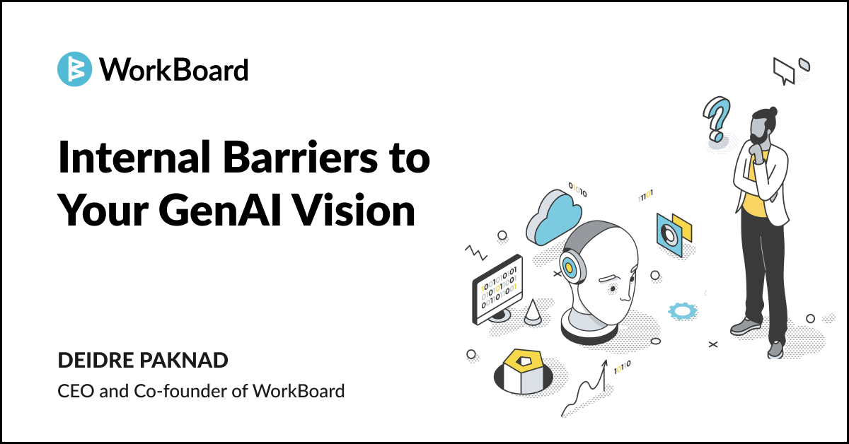 Internal Barriers to Your GenAI Vision