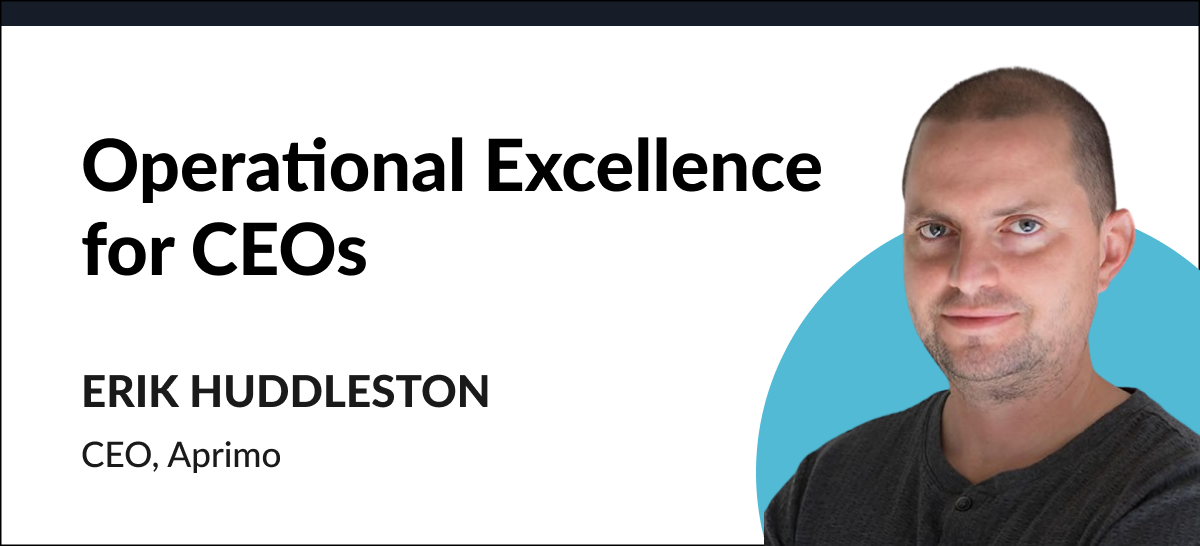 Operational Excellence for CEOs